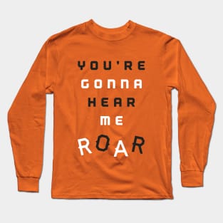 Roar Long Sleeve T-Shirt